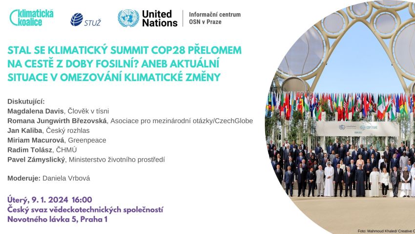 DEBATA / Stal se klimatický summit COP28 přelomem na cestě z doby fosilní? Aneb aktuální situace v omezování klimatické změny