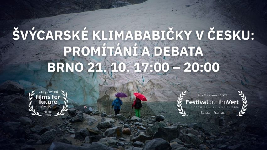 Promítání a debata: Když babičky žalují stát aneb setkání se švýcarskými klimababičkami v ČR (Brno)